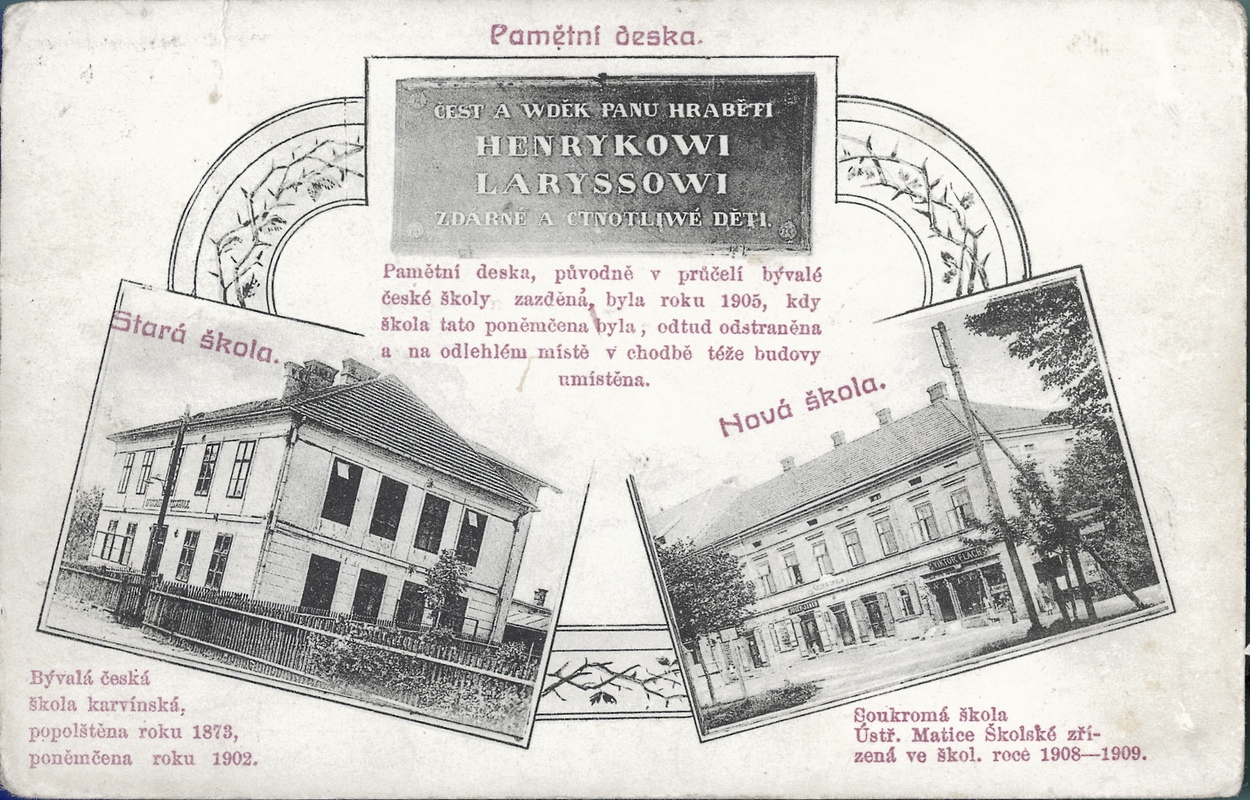 Pohlednice s fotografiemi Staré a Nové školy a s původní pamětní deskou věnovanou hraběti Henrykowi Laryssowi. Vpravo dole Nová škola - budova Viktora Flacha.