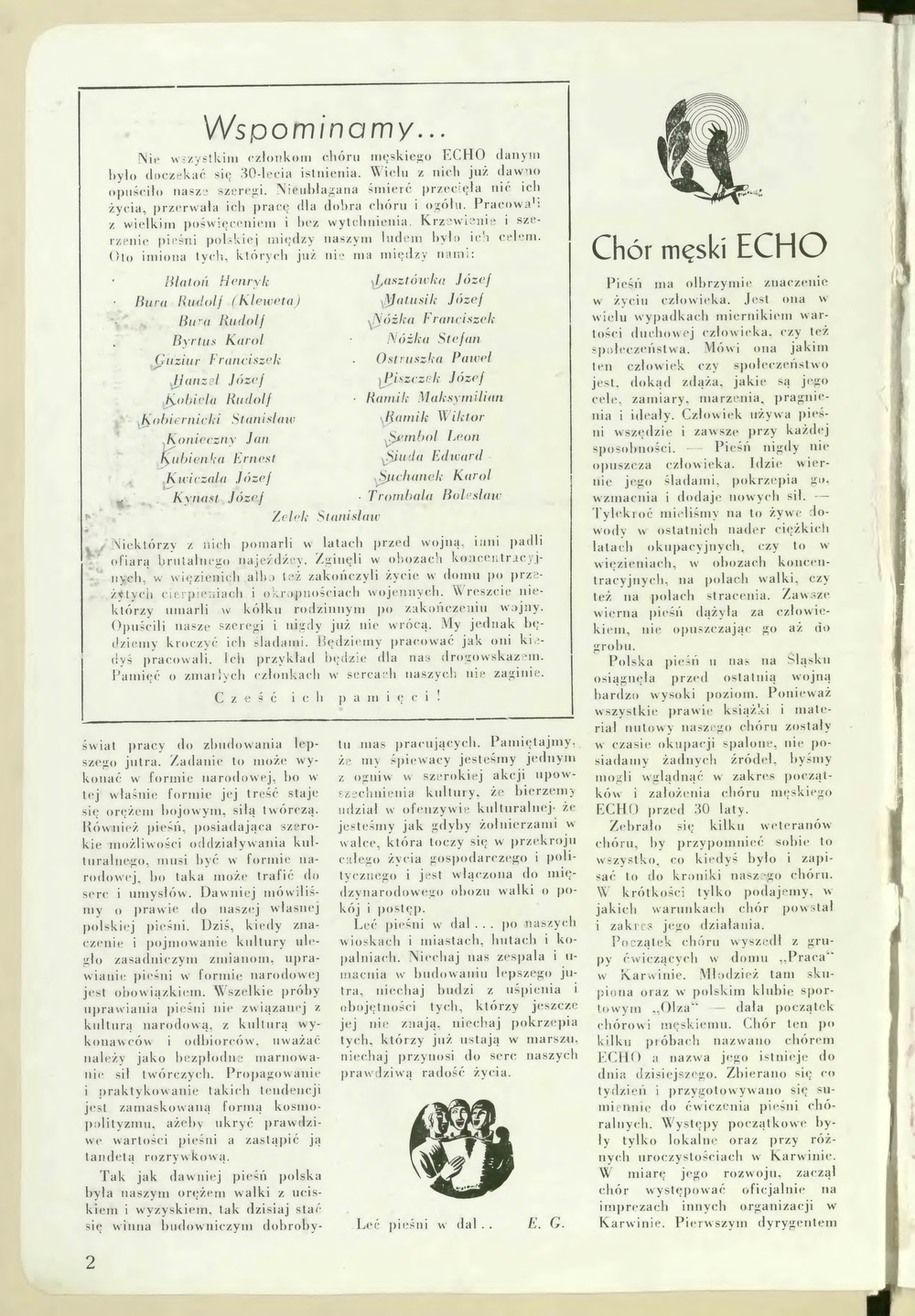 Mužský pěvecký sbor ECHO. Tisk vydaný u příležitosti 30. výročí založení sboru (1920-1950) (Zdroj: Śląska Biblioteka Cyfrowa, Dr. Józef Mazurek: Przyczynek do historii ruchu oporu 1939-1945 - Karwina-Kopalnie, str. 309. Odkaz = KLIK na obrázek)