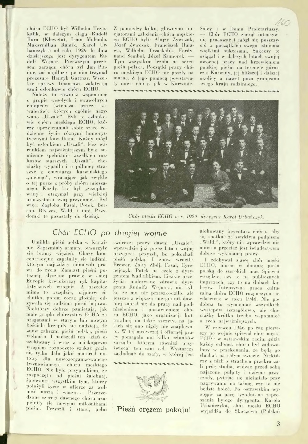 Mužský pěvecký sbor ECHO. Tisk vydaný u příležitosti 30. výročí založení sboru (1920-1950) (Zdroj: Śląska Biblioteka Cyfrowa, Dr. Józef Mazurek: Przyczynek do historii ruchu oporu 1939-1945 - Karwina-Kopalnie, str. 310. Odkaz = KLIK na obrázek)