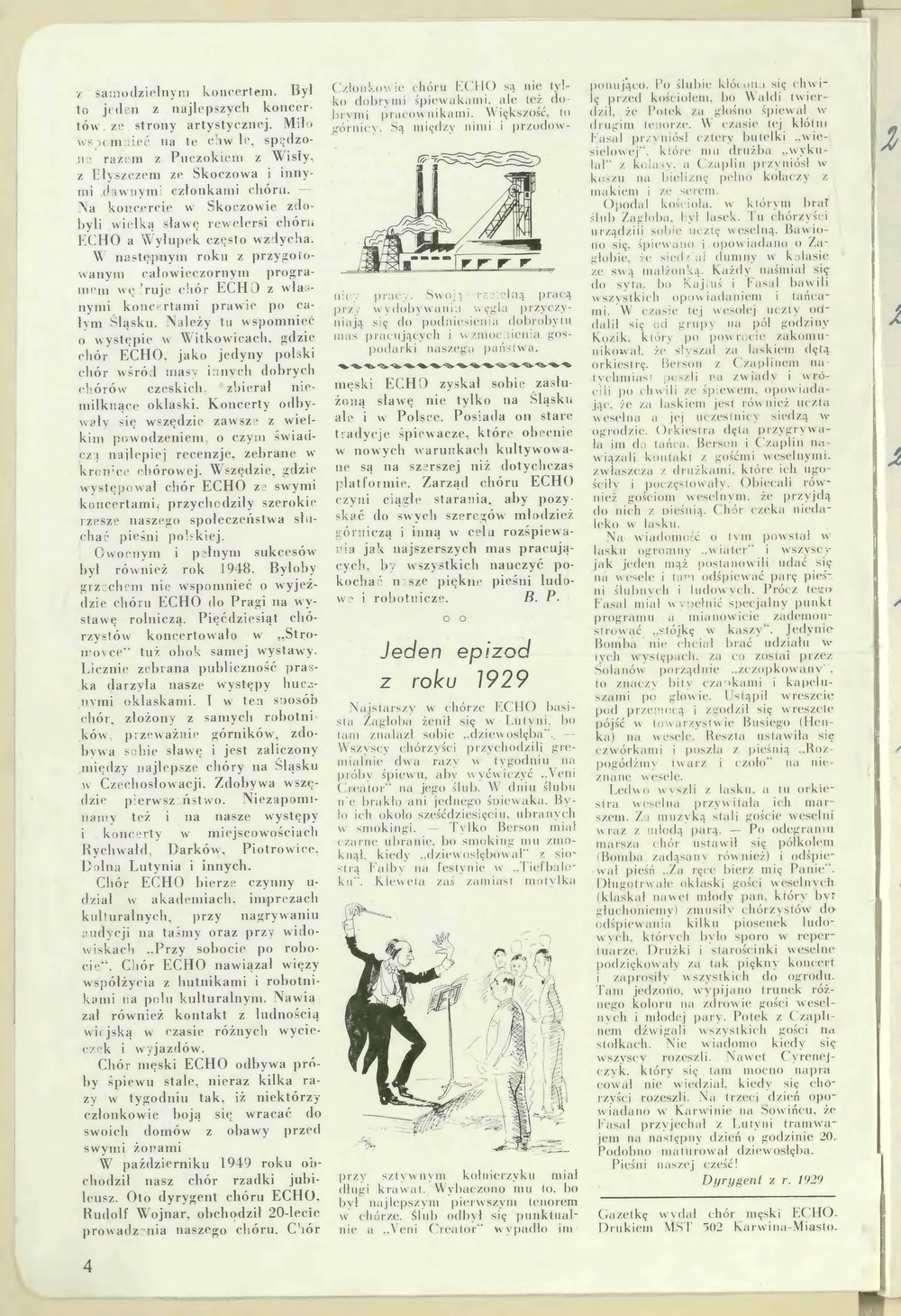 Mužský pěvecký sbor ECHO. Tisk vydaný u příležitosti 30. výročí založení sboru (1920-1950) (Zdroj: Śląska Biblioteka Cyfrowa, Dr. Józef Mazurek: Przyczynek do historii ruchu oporu 1939-1945 - Karwina-Kopalnie, str. 311. Odkaz = KLIK na obrázek)
