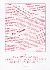 IV. svatováclavské česko-polsko-německé setkání v Jeseníku