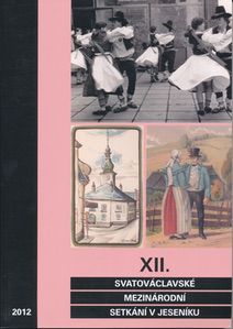 XII. svatováclavské mezinárodní setkání v Jeseníku