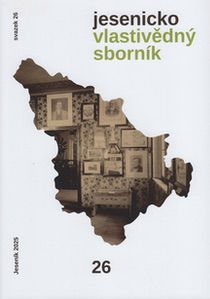 JESENICKO. Vlastivědný sborník, sv. 26