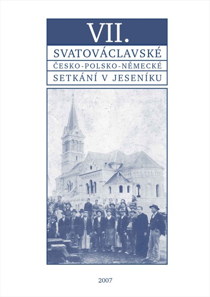VII. svatováclavské česko-polsko-německé setkání v Jeseníku