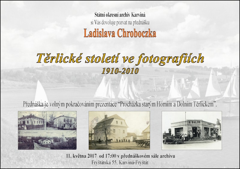 Ladislav CHROBOCZEK: Těrlické století ve fotografiích 1910-2010