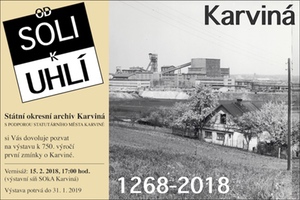 Od soli k uhlí ( Karviná 1268 - 2018 )