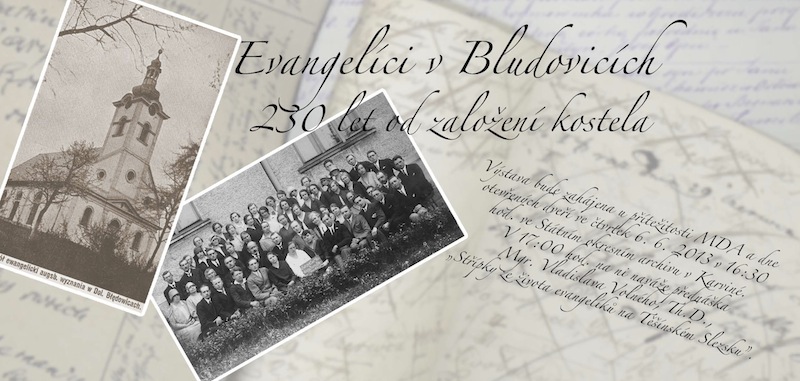Evangelíci v Bludovicích - 230 let od založení kostela