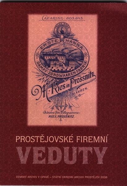 PhDr. ROHÁČKOVÁ, D.: Prostějovské firemní veduty
