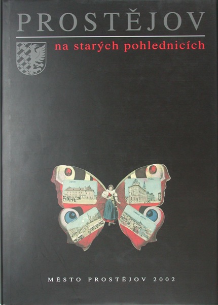 PROSTĚJOV na starých pohlednicích