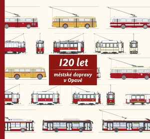 120 let městské dopravy v Opavě: 1905-2025
